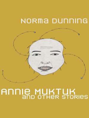 Annie Muktuk and Other Stories book cover