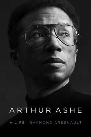 Arthur Ashe: A Life book cover