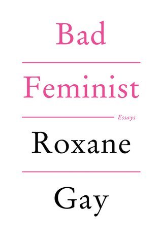 Bad feminist book cover