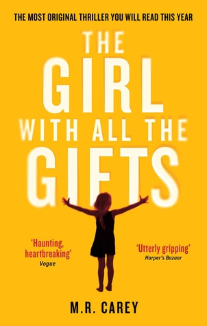 The girl with all the gifts book cover