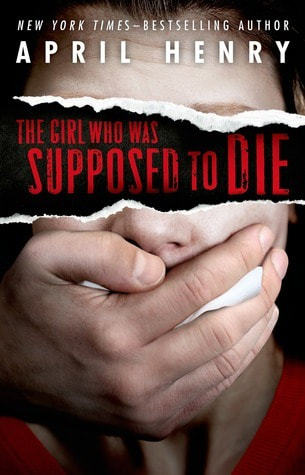 The girl who was supposed to die book cover