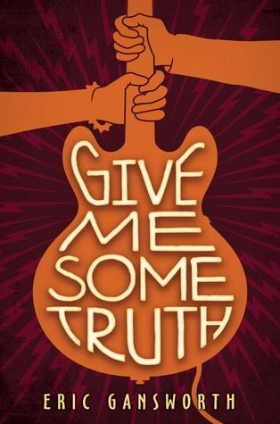 Give me some truth book cover