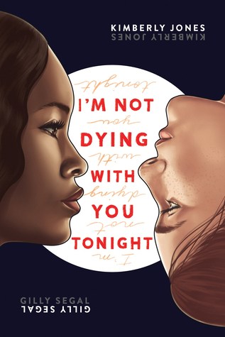 I'm not dying with you tonight book cover
