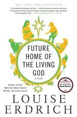 The future home of the living god book cover